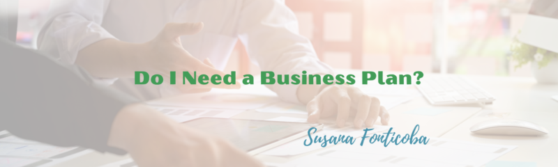 do i need a business plan?